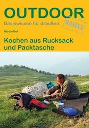 Cover for Nicola Boll · Kochen aus Rucksack und Packtasche (Paperback Book) (2022)
