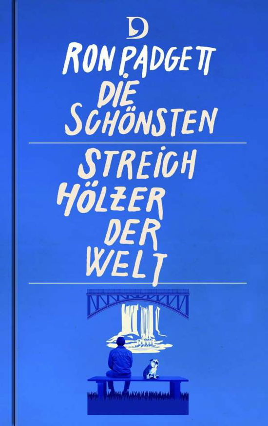 Cover for Padgett · Die schönsten Streichhölzer der (Book)