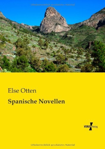 Cover for Else Otten · Spanische Novellen (Paperback Book) [German edition] (2019)