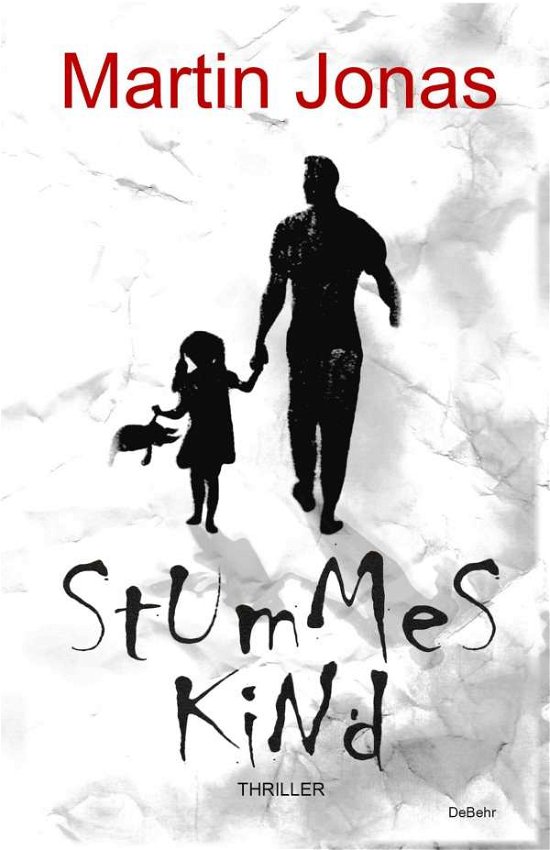 Cover for Jonas · Stummes Kind - Thriller (Book)