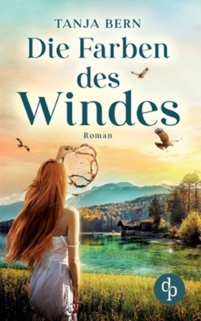 Cover for Tanja Bern · Die Farben des Windes (Paperback Book) (2021)