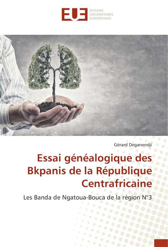 Cover for Deganendji · Essai généalogique des Bkpan (Buch) (2019)
