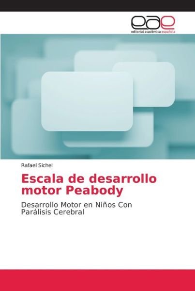 Cover for Sichel · Escala de desarrollo motor Peabo (Bog) (2018)