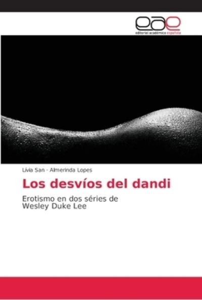 Cover for San · Los desvíos del dandi (Book) (2018)