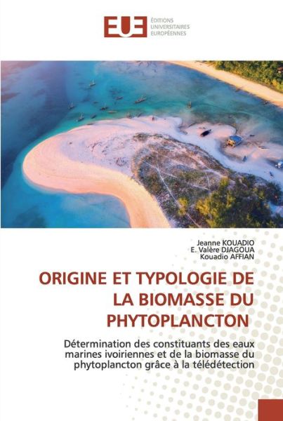 Cover for Kouadio · Origine et Typologie De La Biom (Book) (2020)