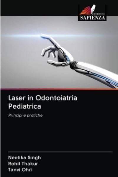Cover for Singh · Laser in Odontoiatria Pediatrica (Buch) (2020)