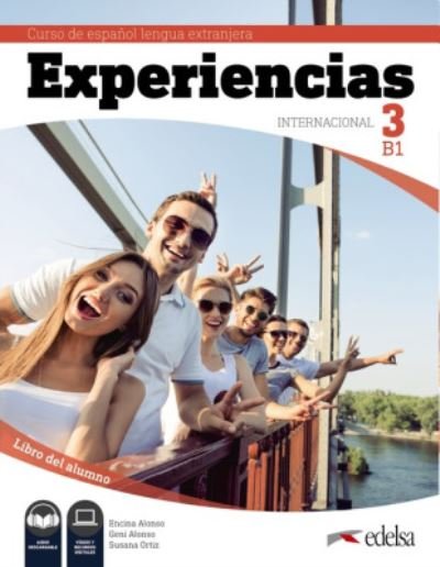 Cover for Encina Alonso · Experiencias Internacional: Libro del alumno 3 (B1) + audio descargable (Paperback Bog) (2020)