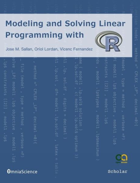 Cover for Jose M Sallan · Modeling and Solving Linear Programming with R (Paperback Book) (2015)