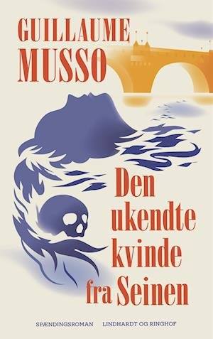 Cover for Guillaume Musso · Den ukendte kvinde fra Seinen (Sewn Spine Book) [1e uitgave] (2023)