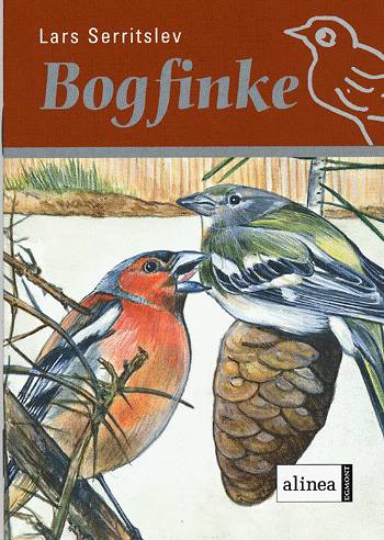 Cover for Lars Serritslev · Fuglebøgerne.: Fuglekassen Bogfinke, Hæfte (Sewn Spine Book) [1. wydanie] (2004)