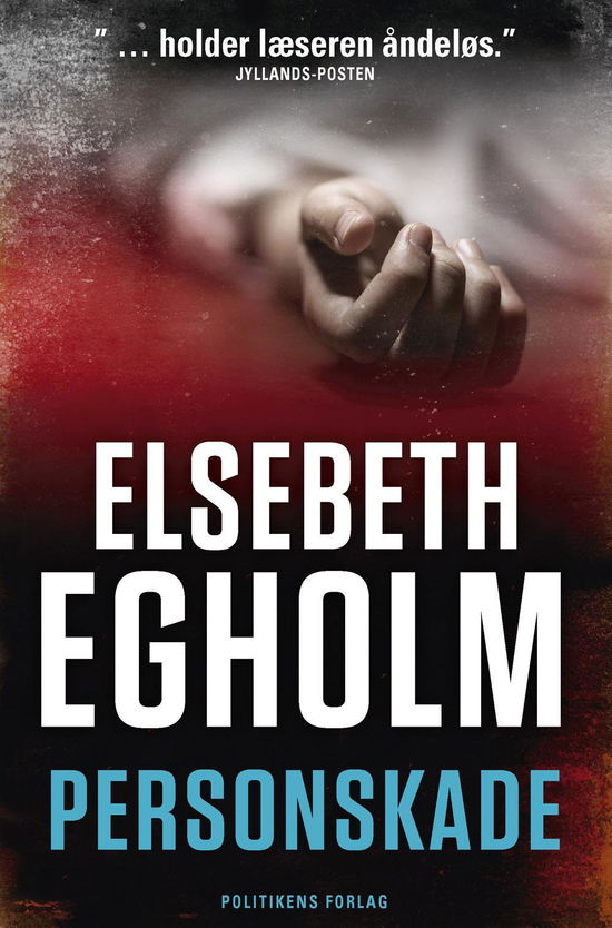 Cover for Elsebeth Egholm · Personskade (Paperback Book) [8º edição] (2016)