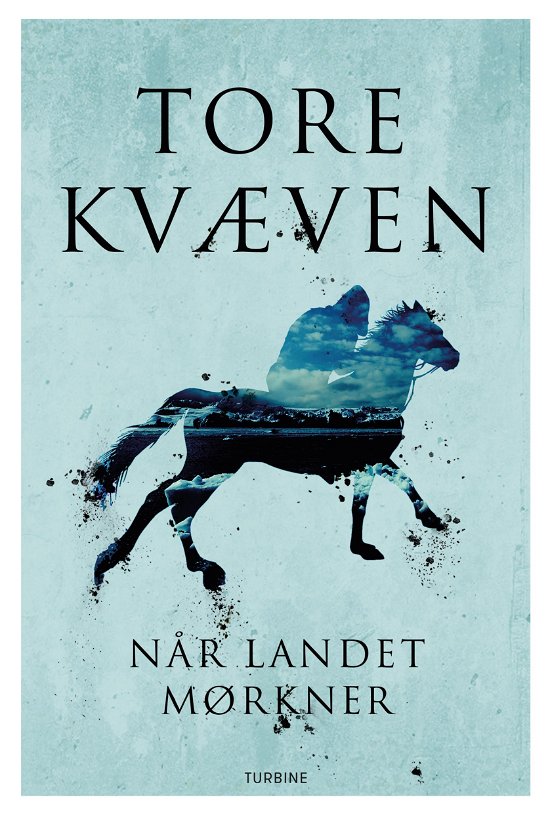 Cover for Tore Kvæven · Når landet mørkner (Hardcover Book) [1. Painos] (2020)