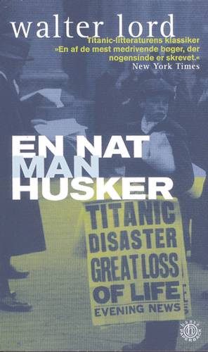 Cover for Walter Lord · Haase paperback.: En nat man husker (Sewn Spine Book) [3rd edition] (1998)