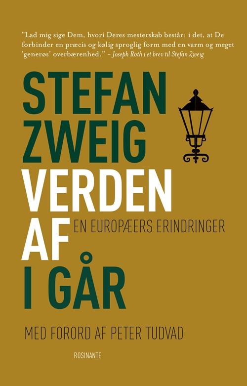 Cover for Stefan Zweig · Rosinantes Klassikerserie: Verden af i går, klassiker (Sewn Spine Book) [1er édition] (2013)