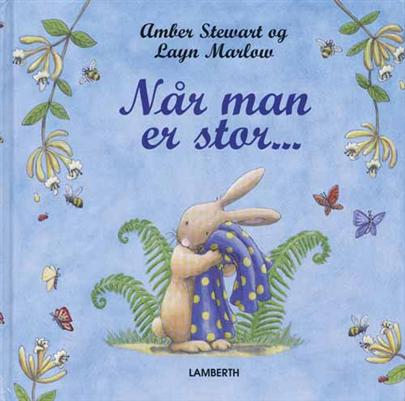 Cover for Amber Stewart · Når man er stor (Bound Book) [1st edition] (2009)