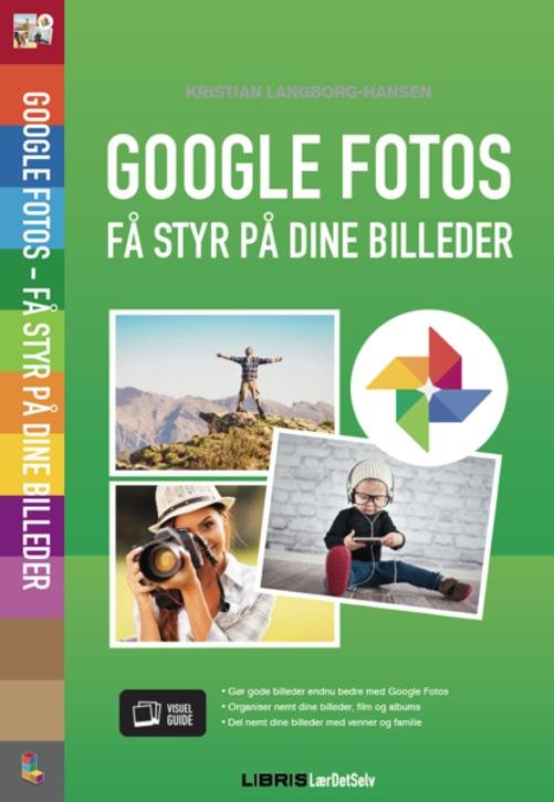 Cover for Kristian Langborg-Hansen · Google Fotos (Heftet bok) [1. utgave] (2016)