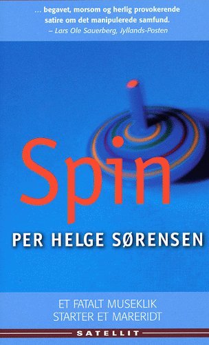 Cover for Per Helge Sørensen · Spin (Paperback Book) [3e édition] (2005)