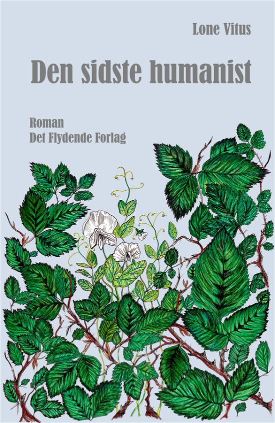 Cover for Lone Vitus · Den sidste humanist (Pocketbok) [1:a utgåva] (2020)