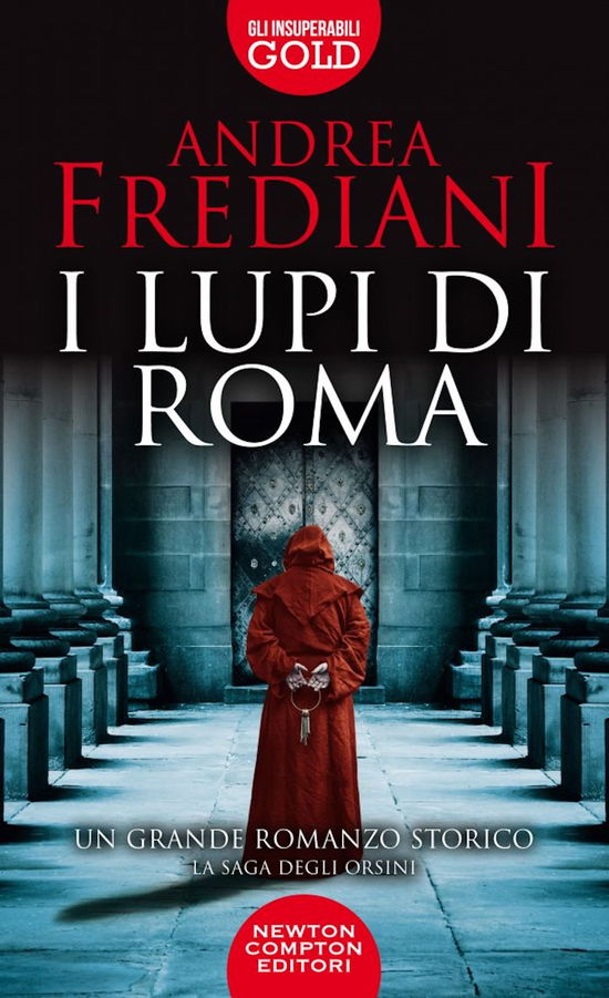 Cover for Andrea Frediani · I Lupi Di Roma. La Saga Degli Orsini (Book)