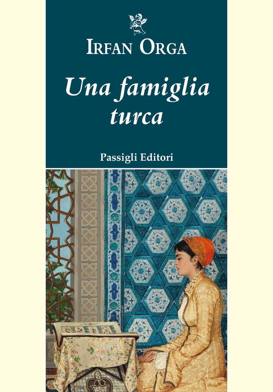 Cover for Irfan Orga · Una Famiglia Turca (Book)