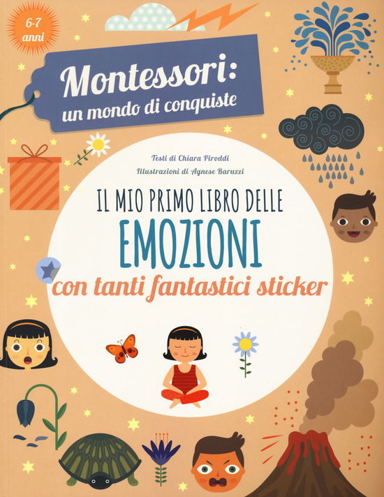 Cover for Chiara Piroddi · Il Mio Primo Libro Delle Emozioni. Montessori: Un Mondo Di Conquiste. Ediz. A Colori (Buch)