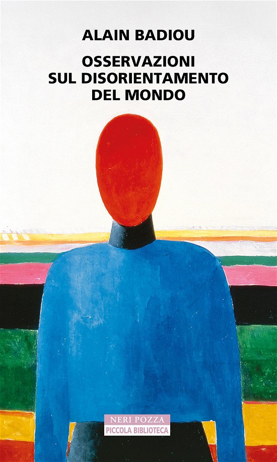 Cover for Alain Badiou · Osservazioni Sul Disorientamento Del Mondo (Buch)