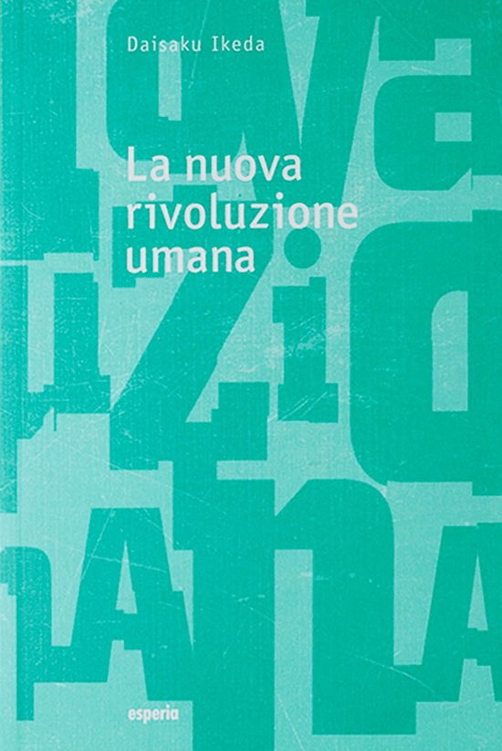 Cover for Daisaku Ikeda · La Nuova Rivoluzione Umana #21-22 (Book)