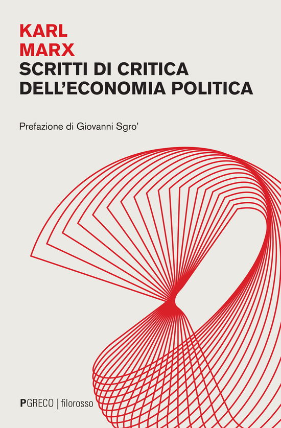 Cover for Karl Marx · Scritti Di Critica Dell'economia Politica (Book)