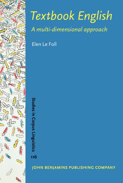 Cover for Le Foll, Elen (University of Cologne) · Textbook English: A multi-dimensional approach - Studies in Corpus Linguistics (Inbunden Bok) (2024)