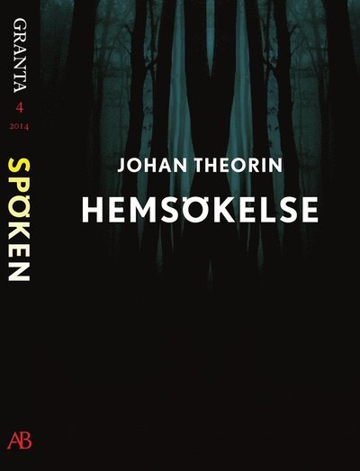 Cover for Johan Theorin · Granta - e-singel: Hemsökelse : en e-singel ur Granta #4 (ePUB) (2014)