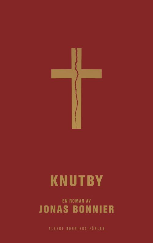 Knutby : roman - Bonnier Jonas - Libros - Albert Bonniers förlag - 9789100180935 - 25 de octubre de 2019