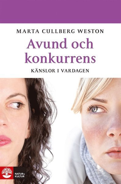 Cover for Marta Cullberg Weston · Avund och konkurrens : känslor i vardagen (ePUB) (2014)