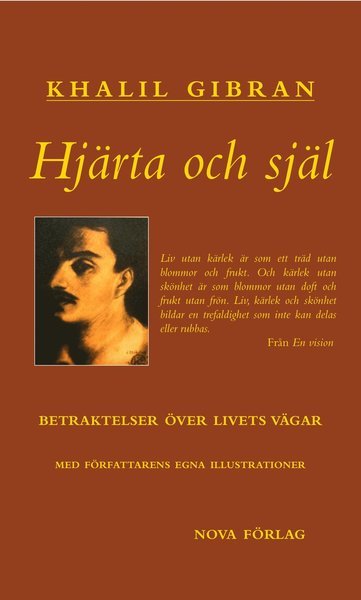 Cover for Khalil Gibran · Hjärta och själ : betraktelser över livets vägar (Innbunden bok) (2019)