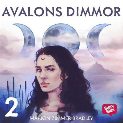 Cover for Marion Zimmer Bradley · Avalon: Avalons dimmor. D. 2 (Audiobook (MP3)) (2016)