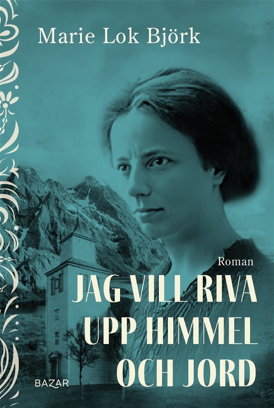 Cover for Marie Lok Björk · Jag vill riva upp himmel och jord (Paperback Bog) (2024)