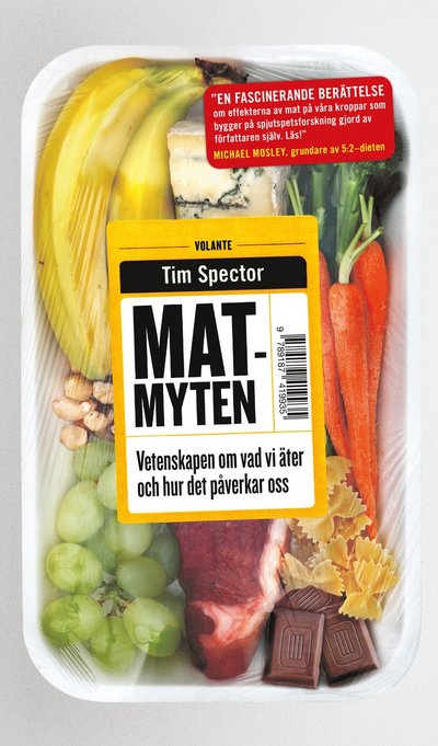 Cover for Tim Spector · Matmyten : vetenskapen om vår mat (Paperback Book) (2015)