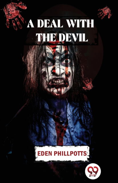 Cover for Eden Phillpotts · A Deal with the Devil (Paperback Book) (2023)