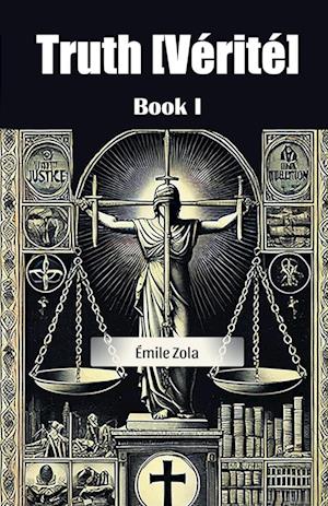 Cover for Emile Zola · Truth Verite Book I (Edition2024) (Paperback Book) (2024)