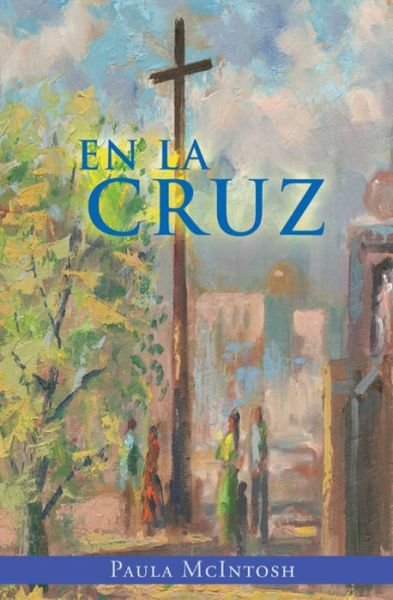 Cover for Paula · En La Cruz / on the Cross (Paperback Bog) [Spanish edition] (2013)