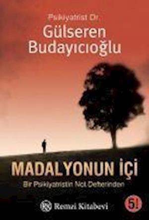 Cover for Gülseren Budayicioglu · Madalyonun Ici (Paperback Book) (2020)