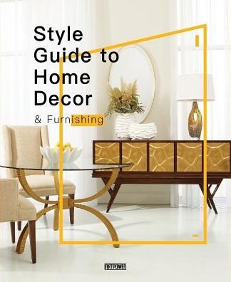 Cover for Li Aihong · Style Guide to Home Decor &amp; Furnishing (Hardcover bog) (2017)