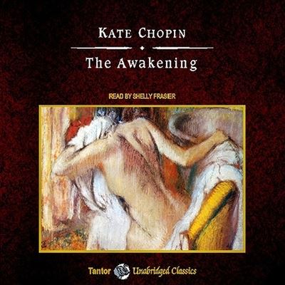 Cover for Kate Chopin · The Awakening, with eBook Lib/E (CD) (2009)