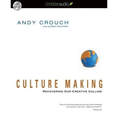 Cover for Andy Crouch · Culture Making (CD) (2010)