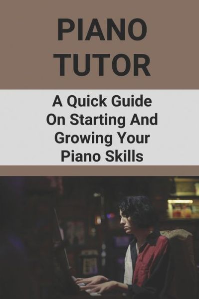 Cover for Horacio Primack · Piano Tutor (Paperback Book) (2021)