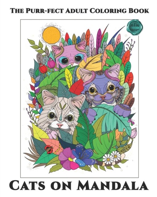 Cover for Dokhia Books · Cats on Mandala: The Purr-fect Adult Coloring Book for Cat Lovers, 50 Stress Relieving Coloring Pages for Adults Relaxation (Paperback Bog) (2020)