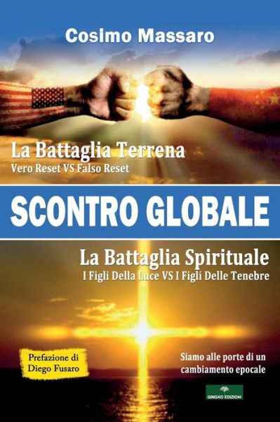 Cover for Cosimo Massaro · Scontro Globale (Paperback Book) (2021)