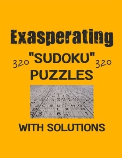 Cover for Depace' · Exasperating 320 Sudoku Puzzles with solutions (Pocketbok) (2021)