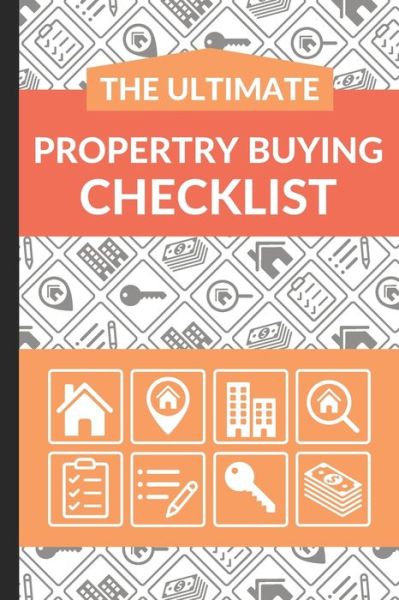 Cover for Ultimate Property Buying Checklist · The Ultimate Property Buying Checklist (Paperback Book) (2020)