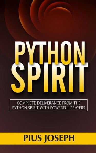 Cover for Pius Joseph · Python Spirit (Paperback Bog) (2020)