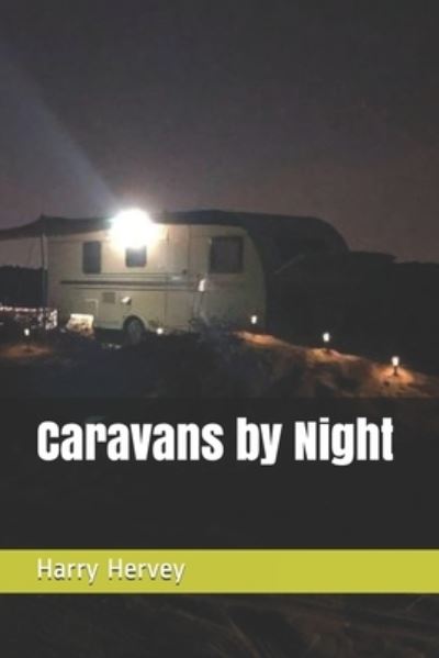 Cover for Harry Hervey · Caravans by Night (Paperback Book) (2020)